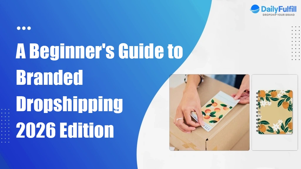 Guide-to-Branded-Dropshipping 2026