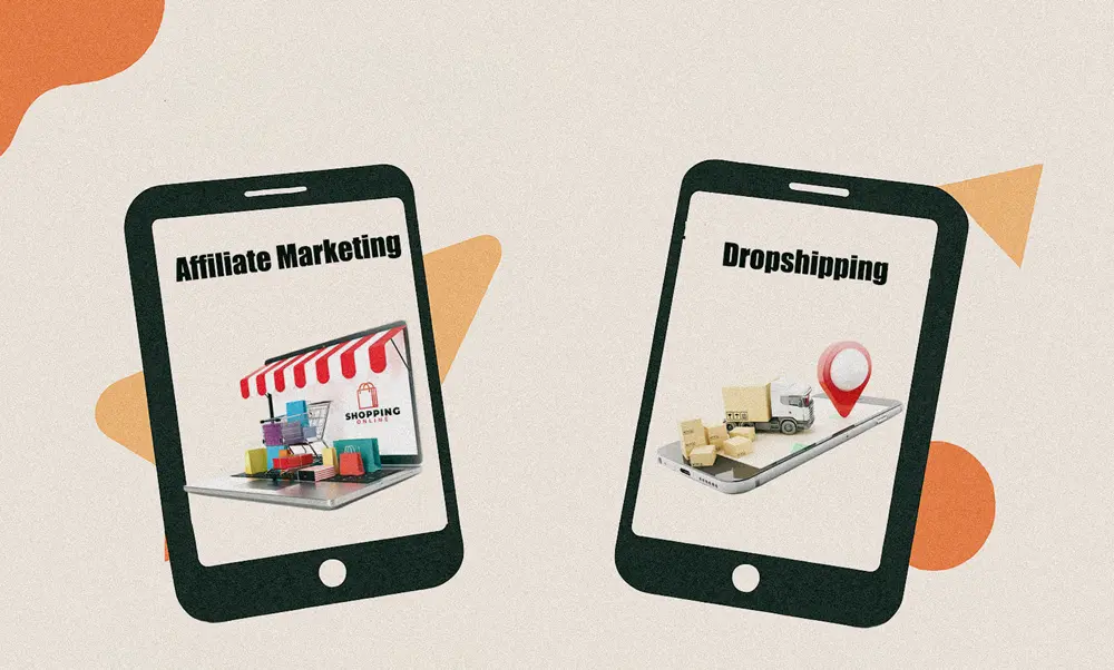 Affiliate and Dropshipping
