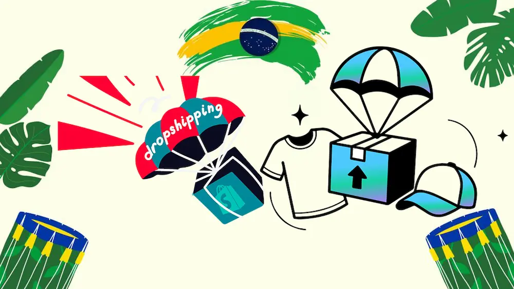 Dropshipping in Brazil